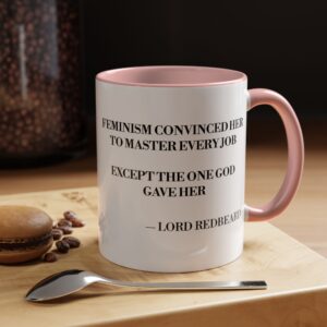"The Job She Forgot" – Patriarchy Coffee Mug